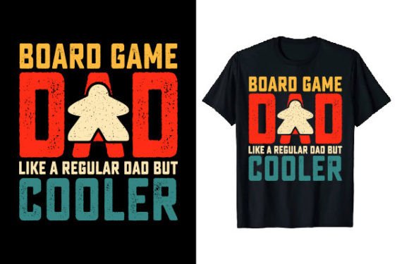 Board Game Father’s Day T-Shirt Design: A Creative and Versatile Merchandise Opportunity