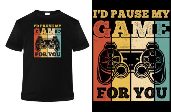 I Would Pause My Game for You Design