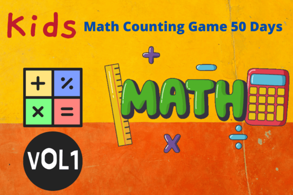 Kids Math Counting Game 50 Days-VOL1