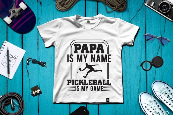 Papa Is My Name Pickleball Is My Game: A Unique Design for Enthusiasts