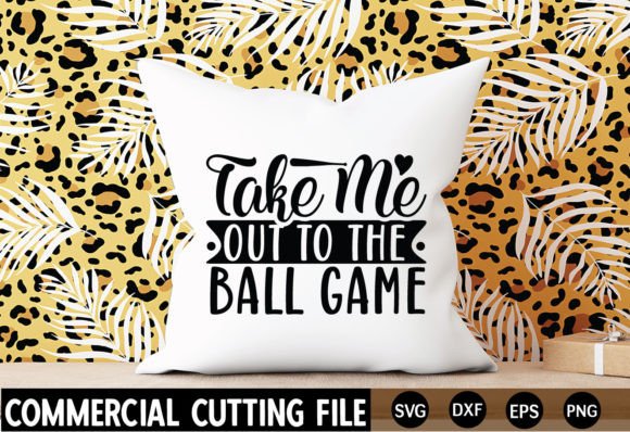 Take Me Out to the Ball Game SVG: A Versatile Design for Modern Creators